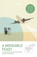 Kniha: A Moveable Feast (Andrew Zimmern, Anthony Bourdain, David Lebovitz, Don George, Mark Kurlansky, Matt Preston, Matthew Fort a Stefan Gates). Lonely Planet, 2016 Kniha: A Moveable Feast (Andrew Zimmern, Anthony Bourdain, David Lebovitz, Don George, Mark Kurlansky, Matt Preston, Matthew Fort a Stefan Gates). Lonely Planet, 2016