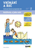 Kniha: Vnímání a řeč - Pracovní sešit 2 (Helena Vlčková). Raabe CZ, 2014 Kniha: Vnímání a řeč - Pracovní sešit 2 (Helena Vlčková). Raabe CZ, 2014