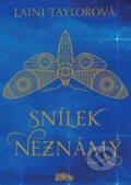 Kniha: Snílek Neznámý (Laini Taylor). CooBoo CZ, 2018 Kniha: Snílek Neznámý (Laini Taylor). CooBoo CZ, 2018