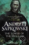 Kniha: The Tower of the Swallow (Andrzej Sapkowski). Gollancz, 2017 Kniha: The Tower of the Swallow (Andrzej Sapkowski). Gollancz, 2017