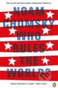 Kniha: Who Rules the World? (Noam Chomsky). Hamish Hamilton, 2017 Kniha: Who Rules the World? (Noam Chomsky). Hamish Hamilton, 2017