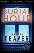 Kniha: The Burial Hour (Jeffery Deaver). Hodder and Stoughton, 2017 Kniha: The Burial Hour (Jeffery Deaver). Hodder and Stoughton, 2017