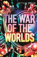 Kniha: The War of the Worlds (H.G. Wells). Vintage, 2017 Kniha: The War of the Worlds (H.G. Wells). Vintage, 2017