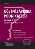 Kniha: Účetní závěrka za rok 2016 (Jiří Koch). Poradce s.r.o., 2017 Kniha: Účetní závěrka za rok 2016 (Jiří Koch). Poradce s.r.o., 2017