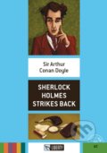 Sherlock Holmes Strikes Back - Arthur Conan Doyle, Liberty, 2016