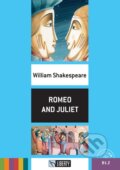 Kniha: Romeo and Juliet (William Shakespeare). Liberty, 2016 Kniha: Romeo and Juliet (William Shakespeare). Liberty, 2016