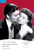 Kniha: Gone with the Wind (Part Two) (Margaret Mitchell). Pearson, 2008 Kniha: Gone with the Wind (Part Two) (Margaret Mitchell). Pearson, 2008