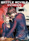Kniha: Battle Royale: Enforcers 1 (Koushun Takami). Viz Media, 2024 Kniha: Battle Royale: Enforcers 1 (Koushun Takami). Viz Media, 2024