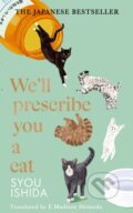 Kniha: We'll Prescribe You a Cat (Syou Ishida). Doubleday Canada, 2024 Kniha: We'll Prescribe You a Cat (Syou Ishida). Doubleday Canada, 2024