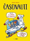 Kniha: Časonauti (Honza Smolík). Bambook, 2024 Kniha: Časonauti (Honza Smolík). Bambook, 2024
