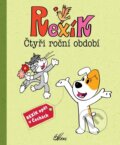 Kniha: Rexík. Čtyři roční období (Anna Sójka). Slová.press, 2023 Kniha: Rexík. Čtyři roční období (Anna Sójka). Slová.press, 2023
