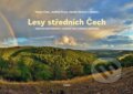 Kniha: Lesy středních Čech (Václav Cílek, Jindřich Prach a Zdeňka Sůvová). Dokořán, 2024 Kniha: Lesy středních Čech (Václav Cílek, Jindřich Prach a Zdeňka Sůvová). Dokořán, 2024