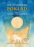 Kniha: Poklad (Jan Twardowski). Karmelitánské nakladatelství, 2022 Kniha: Poklad (Jan Twardowski). Karmelitánské nakladatelství, 2022