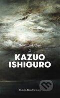 Kniha: Soumrak dne (Kazuo Ishiguro). Argo, 2024 Kniha: Soumrak dne (Kazuo Ishiguro). Argo, 2024