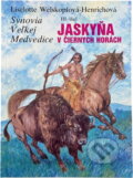 Kniha: Synovia Veľkej Medvedice (Liselotte Welskopf-Henrich). , 1992 Kniha: Synovia Veľkej Medvedice (Liselotte Welskopf-Henrich). , 1992