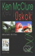 Kniha: Úskok (Ken McClure). , 2002 Kniha: Úskok (Ken McClure). , 2002