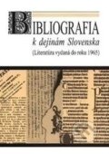 Kniha: Bibliografia k dejinám Slovenska (Anna Škorupová). AEPress, 1997 Kniha: Bibliografia k dejinám Slovenska (Anna Škorupová). AEPress, 1997