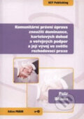 Kniha: Komunitární právní úprava zneužití dominance, kartelových dohod a veřejných podpor a její vývoj ve světle rozhodovací praxe (Petr Běhan). Key publishing, 2008 Kniha: Komunitární právní úprava zneužití dominance, kartelových dohod a veřejných podpor a její vývoj ve světle rozhodovací praxe (Petr Běhan). Key publishing, 2008