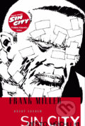 Kniha: Sin City: Město hříchu #1 (Frank Miller). Comics centrum, 2005 Kniha: Sin City: Město hříchu #1 (Frank Miller). Comics centrum, 2005