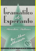 Kniha: Gramatiko de Esperanto (Miroslav Malovec). KAVA-PECH, 2000 Kniha: Gramatiko de Esperanto (Miroslav Malovec). KAVA-PECH, 2000