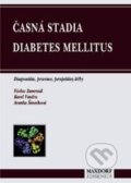 Kniha: Časná stadia diabetes mellitus (Václav Zamrazil a kolektív). , 1997 Kniha: Časná stadia diabetes mellitus (Václav Zamrazil a kolektív). , 1997