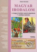 Kniha: Magyar Irodalom 7 (Ádám Borbála). , 2017 Kniha: Magyar Irodalom 7 (Ádám Borbála). , 2017