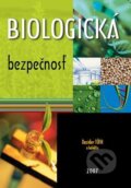 Kniha: Biologická bezpečnosť (Tóth Dezider a kolektiv). Slovenská poľnohospodárska univerzita v Nitre, 2007 Kniha: Biologická bezpečnosť (Tóth Dezider a kolektiv). Slovenská poľnohospodárska univerzita v Nitre, 2007