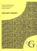 Kniha: Základy financí (Jaroslava Dittrichová, Jitka Ptatscheková a Vojtěch Jindra). Gaudeamus, 2010 Kniha: Základy financí (Jaroslava Dittrichová, Jitka Ptatscheková a Vojtěch Jindra). Gaudeamus, 2010