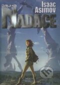 Kniha: Druhá Nadace (Isaac Asimov). Triton, 2015 Kniha: Druhá Nadace (Isaac Asimov). Triton, 2015