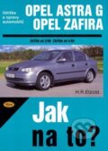 Kniha: Opel Astra/Opel Zafira (Hans-Rüdiger Etzold). , 2001 Kniha: Opel Astra/Opel Zafira (Hans-Rüdiger Etzold). , 2001