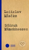 Kniha: Súdruh Münchhausen (Ladislav Mňačko), 2017 Kniha: Súdruh Münchhausen (Ladislav Mňačko), 2017
