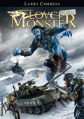 Kniha: Lovci monster: Invaze (Larry Correia). FANTOM Print, 2018 Kniha: Lovci monster: Invaze (Larry Correia). FANTOM Print, 2018