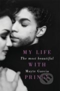 Kniha: The Most Beautiful (Mayte Garcia). Orion, 2017 Kniha: The Most Beautiful (Mayte Garcia). Orion, 2017
