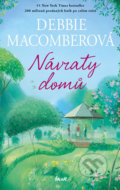 Kniha: Návraty domů (Debbie Macomber). Ikar CZ, 2017 Kniha: Návraty domů (Debbie Macomber). Ikar CZ, 2017