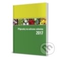 Přípravky na ochranu zeleniny 2017 - kolektiv autorů, Kurent, 2017
