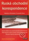 Kniha: Ruská obchodní korespondence (Marcela Hutarova a Vladimir Hucl). Ekopress, 2002 Kniha: Ruská obchodní korespondence (Marcela Hutarova a Vladimir Hucl). Ekopress, 2002