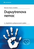 Dupuytrenova nemoc - Miroslav Krejča a kolektív, Grada, 2017