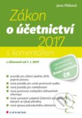 Kniha: Zákon o účetnictví 2017 (Jana Pilátová). Grada, 2017 Kniha: Zákon o účetnictví 2017 (Jana Pilátová). Grada, 2017