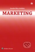 Kniha: Marketing (Jaroslav Kita a kolektív). Wolters Kluwer (Iura Edition), 2017 Kniha: Marketing (Jaroslav Kita a kolektív). Wolters Kluwer (Iura Edition), 2017
