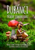 Kniha: Dubánci (Leona Šťastná a Slávek Rydval). CPRESS, 2017 Kniha: Dubánci (Leona Šťastná a Slávek Rydval). CPRESS, 2017