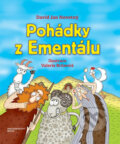 Kniha: Pohádky z Ementálu (David Jan Novotný). Brána, 2017 Kniha: Pohádky z Ementálu (David Jan Novotný). Brána, 2017