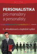E-kniha: Personalistika pro manažery a personalisty (Martin Šikýř). Grada, 2016 E-kniha: Personalistika pro manažery a personalisty (Martin Šikýř). Grada, 2016