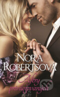 Kniha: Aféry privilegovaných (Nora Roberts). HarperCollins, 2017 Kniha: Aféry privilegovaných (Nora Roberts). HarperCollins, 2017