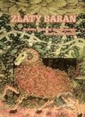 Kniha: Zlatý baran (Milan Kováč). Alter-Nativa o.z., 2017 Kniha: Zlatý baran (Milan Kováč). Alter-Nativa o.z., 2017