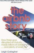 The Airbnb Story - Leigh Gallagher, Ebury, 2017