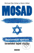 Mosad: Nejslavnější operace izraelské tajné služby - Michael Bar Zohar, Nisim Mišal, Universum, 2017