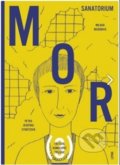 Kniha: Mor III (Milada Mašinová a Petra Josefína Stibitzová). Lipnik, 2017 Kniha: Mor III (Milada Mašinová a Petra Josefína Stibitzová). Lipnik, 2017