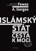 Kniha: Islámský stát (Fawaz Gerges). Vyšehrad, 2017 Kniha: Islámský stát (Fawaz Gerges). Vyšehrad, 2017
