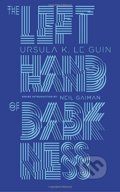 Kniha: The Left Hand of Darkness (Ursula K. Le Guin). Penguin Books, 2016 Kniha: The Left Hand of Darkness (Ursula K. Le Guin). Penguin Books, 2016