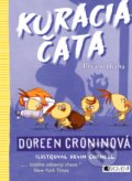 Kniha: Kuracia čata: Prvá neplecha (Doreen Cronin). Fragment, 2017 Kniha: Kuracia čata: Prvá neplecha (Doreen Cronin). Fragment, 2017